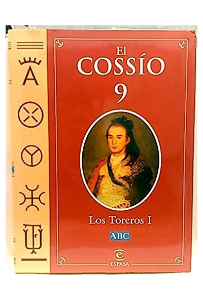 El Cossío (Tomo 9): Los Toreros I.